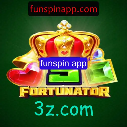 Descubra o Empolgante Mundo do 5Fortunator e a Revolução do Funspin App